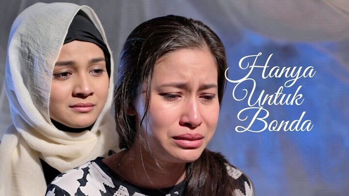 Telemovie Hanya Untuk Bonda 2016