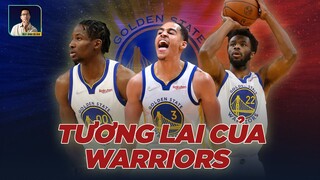 JORDAN POOLE, ANDREW WIGGINS,... VÀ SỨ MỆNH TIẾP NỐI DI SẢN CỦA CURRY, KLAY VÀ GREEN TẠI WARRIORS