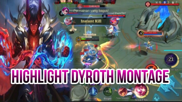 HIGHLIGHT DYROTH MONTAGE