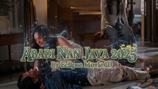 ABADI NAN JAYA (2025)