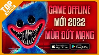 Top Game Offline Mobile Mới Nhất 2022 #1 – Game Offline Chuyên Trị Mùa Đứt Cáp Quang, Cô Đơn