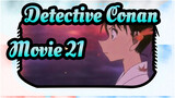 [Detective Conan|Movie 21]Iconic Scenes