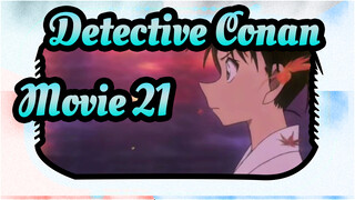 [Detective Conan|Movie 21]Iconic Scenes