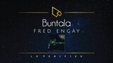 Fred Engay | Buntala (Lyric Video)