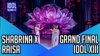 SHABRINA LEANOR X RAISA - KALI KEDUA | GRAND FINAL INDONESIAN IDOL XIII