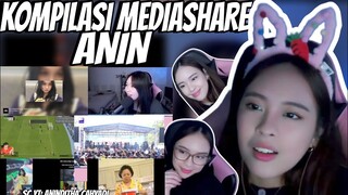 KOMPILASI MEDIASHARE ANIN || PART 169!!!!