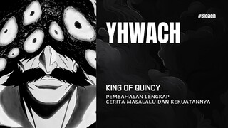 Sejarah dan Kekuatan Raja Quincy yang Mengguncang Dunia Bleach!