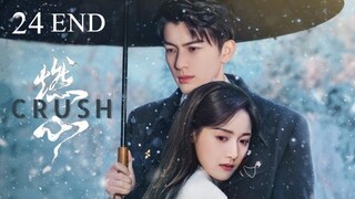 EP 24 END[Crush]Sub Indo 2024