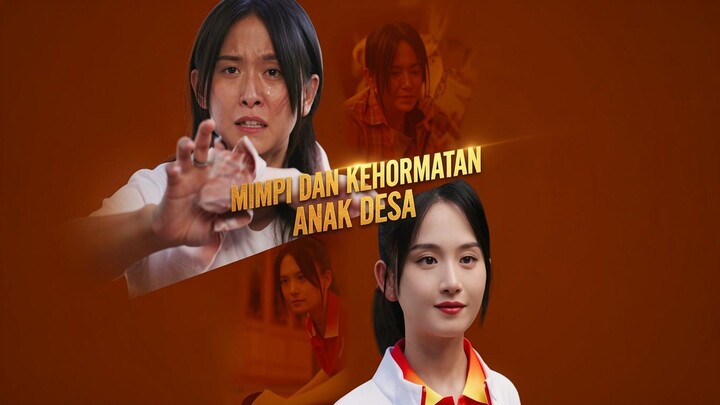 Mimpi dan Kehormatan Anak Desa Full Bahasa Indonesia (MELO)