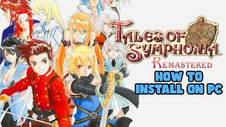 How to Install Tales of Symphonia Remastered on PC Today! [YUZU]