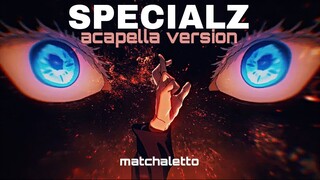 [ACAPELLA] SPECIALZ - Cover by matchaletto (Jujutsu Kaisen Season 2 OST Opening)