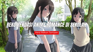 Rekomendasi Anime Romance School Terbaik Paling BAPER