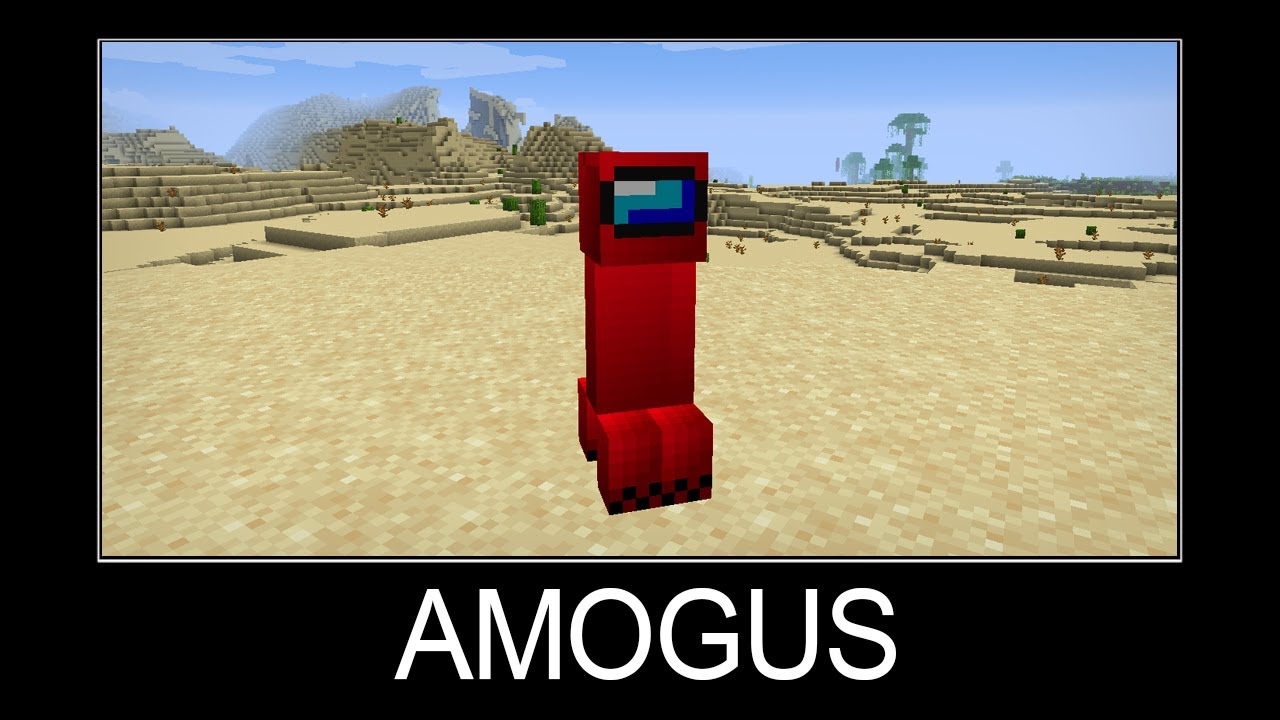 MINECRAFT IS SUS #1 - AMOGUS MEME 