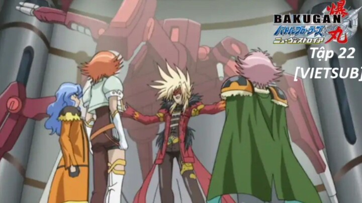 Bakugan Battle Brawlers - New Vestroia [Japanese] Vietsub -Tập 22 | Chiến Binh Bakugan SS2