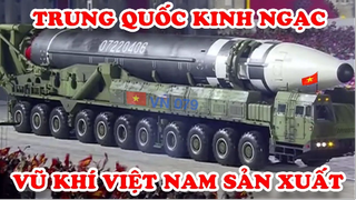 Trung Quốc và Mỹ Bất Ngờ Sức Mạnh Đáng Sợ 7 Vũ Khí Việt Nam Tự Sản Xuất