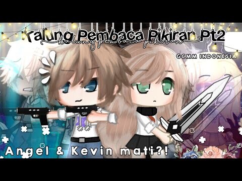 ꪶ💭ᝢ꫶｡Kalung Pembaca Pikiran Part 2 ̗̀ु ✰ | Kevin & Angel M4T1?!🤔 | GCMM Indonesia | Gacha Club 🇮🇩