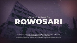 🔴 GO TO SEMARANG ! GEDUNG PIRAMIDA ROWOSARI