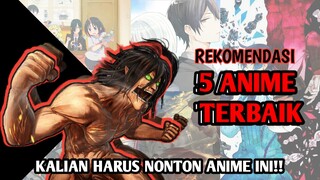 ANIME INI DIPERCAYAI SEBAGAI ANIME TERBAIK DI DUNIA?? - 5 Anime Terbaik Part 3 - Rekomendasi Anime