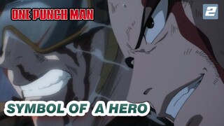 Symbol of A Hero - Follower for Life | One-Punch Man AMV Epic-2
