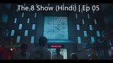 The 8 Show (Hindi) | Season 01 | Episode 05 | New Web Series | Netflix | 2024