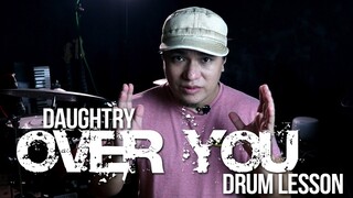 Over You by Daughtry | DRUM TUTORIAL