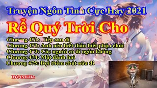Rể Quý Trời Cho Chương 471 - 475 || Lâm Thanh Diện Hứa Bích Hoài