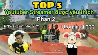 Free Fire | TOP 5 Youtuber Streamer được yêu thích trong Free Fire (Phần 2) | Đăng SÓC TV