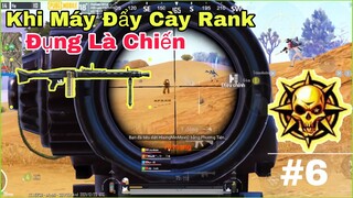 PUBG Mobile | Khi Các Máy Đẩy Cày Rank - Đụng Là Chiến #6 | NhâmHNTV