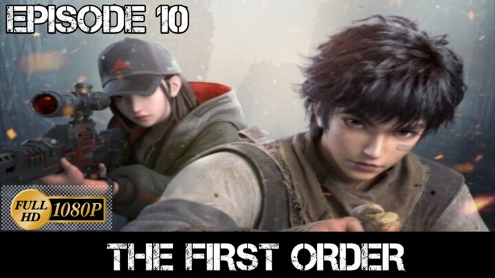 THE FIRTS ORDER EPISODE 10 SUB INDO