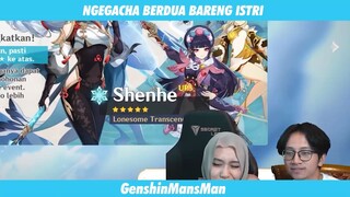 NGEGACHA BARENG ISTRI CEK !