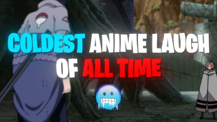 COLDEST ANIME LAUGH OF ALL TIME🥶🥶🥶