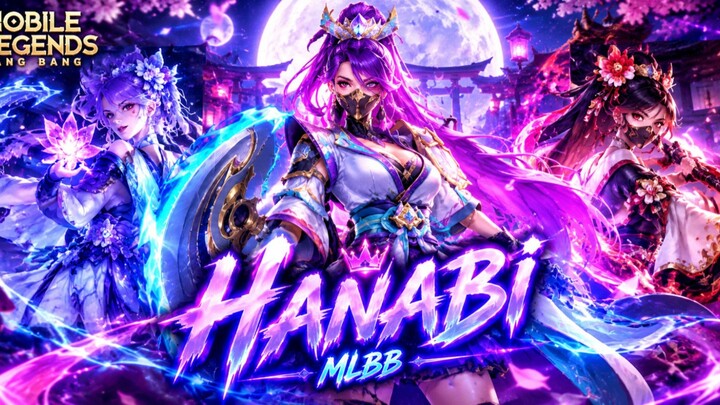hanabi MLBB👑🔥