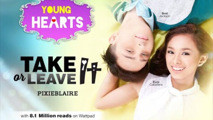 🇵🇭 WATTPAD PRESENT: TAKE IT OR LEAVE IT Part 3