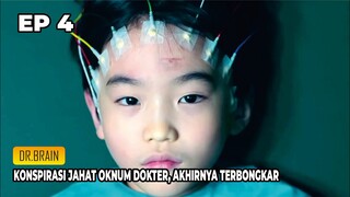 Terkuaknya Konspirasi Jahat Oknum Dokter, Alur Cerita Drama Korea DR. BRAIN EP 4