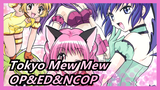 [Tokyo Mew Mew/4K] Kompilasi OP&ED&NCOP_A