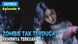 Alur Cerita Drama Korea Happines Episode 9, Terkuaknya Zombie diantara Para Penghuni