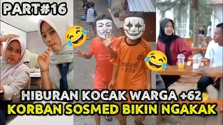 HIBURAN KOCAK WARGA +62 || KORBAN SOSMED BIKIN KETAWA