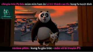 REVIEW PHIM : Gấu trúc học võ (p2) #rvphimhoathinh
