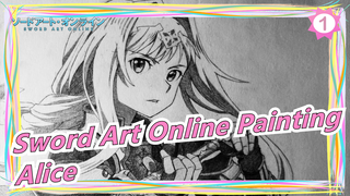 [Sword Art Online Painting] Alice / With Pencils_1