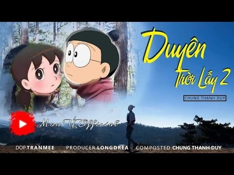 DUYÊN TRỜI LẤY 2 REMIX - CHUNG THANH DUY | AMV NOBITA × SHIZUKA | MON Ú OFFICIAL