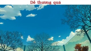 Dễ thương quá#anime#edit#clip