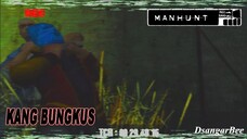 SAIA BUNGKUS KAMYU - MANHUNT #02