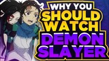 Why You Should Watch Demon Slayer