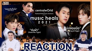 REACTION | Music Heals 2021 | Billkin PP ห่มผ้า หลอกกันทั้งนั้น ไม่ปล่อยมือ #BKPP | Orchestra Ver.