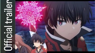 maou Gakuin season 2 part 2 | Official trailer 2