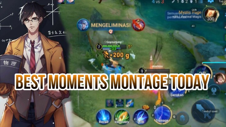 BEST MOMENTS MONTAGE TODAY