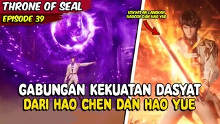 SERANGAN MANAKUTKAN METEOR BINTANG YANG DAPAT HAO CHEN TEBAS - Throne Of Seal 39