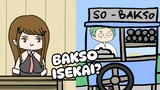 BAKSO ISEKAI - Anime Isekai