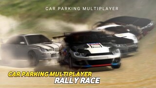 Rally Race| Car Parking Multiplayer