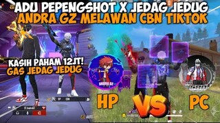 ADU PEPENGSHOT SAMBIL DI JEDAG JEDUGIN ASIK BANGET LAWAN CBN TIKTOK AUTO SENGIT!